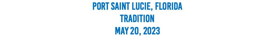 Port Saint Lucie, Florida Tradition May 20, 2023
